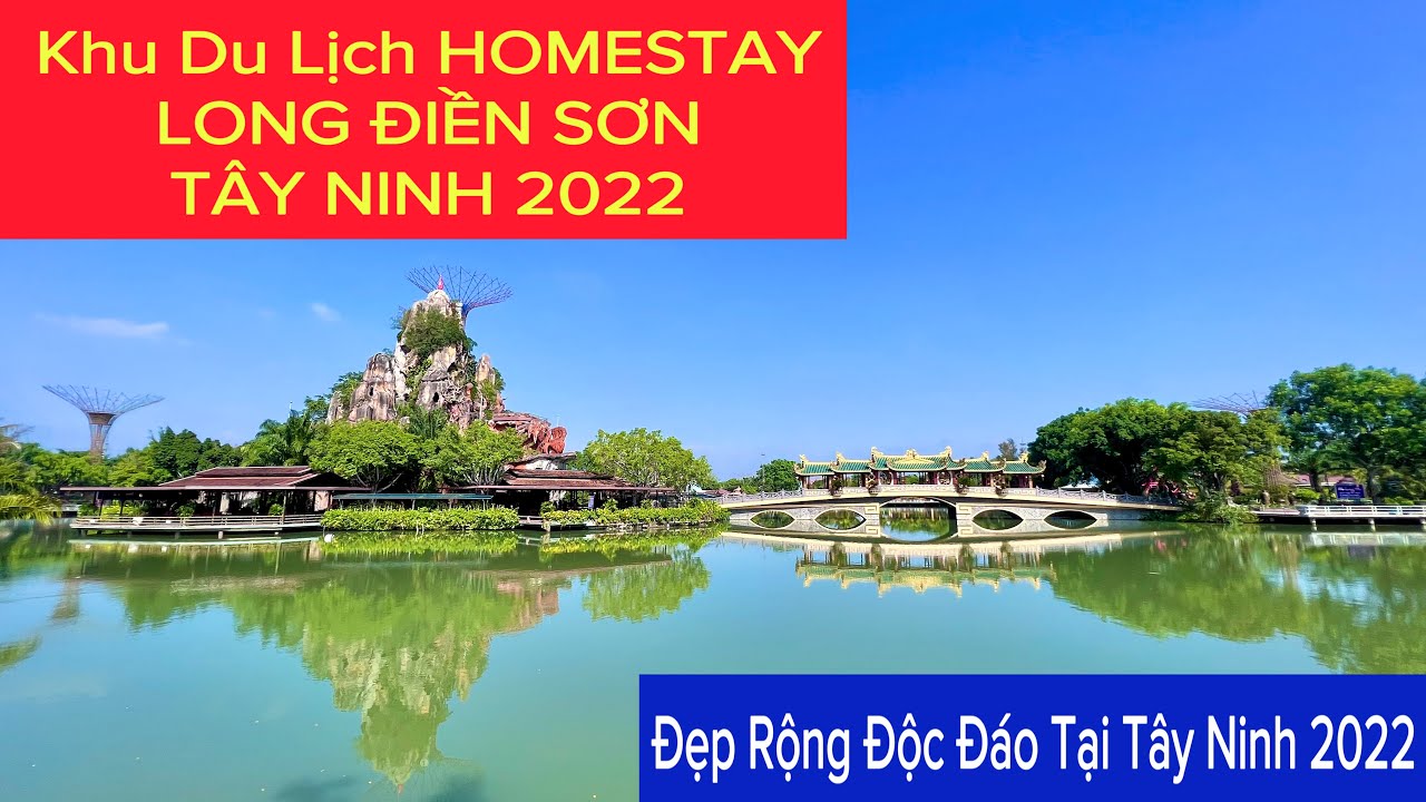 Khu du lịch Homestay Long Điền Sơn Đẹp Rộng Độc Đáo Cách Núi Bà Đen Tây  Ninh 3 km | Khương Nhựt Minh - YouTube